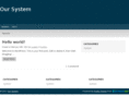 our-system.com