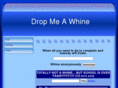 dropmeawhine.com