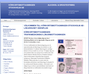 larsandersson.se: Läkarintyg för körkort, rattfylleri, alkolås, körskola & körkortsmottagning i Stockholm
Körkortsmottagning för lämplighetsintyg och förnyelse av körkort. Kvällsöppet, avbetalningsplan. Kontakta oss på tel: 08-20 50 21. Välkommen!