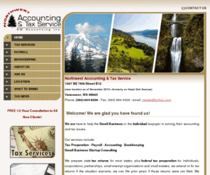 nwatax.net: Accounting and Tax Services in Vancouver WA
Northwest Accounting & Tax Service is here to help the Small Business or the Individual taxpayer of Vancouver WA solve their accounting and tax issues.
We offer Payroll, Accounting & Tax Services.