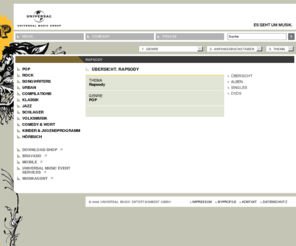 rapsody.net: Rapsody - Produkte - Musik Download, mp3, kostenlos hören - Universal Music
Übersicht