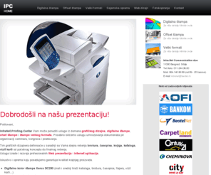 intranetcentar.rs: Intra.Net > digitalna štampa, ofset štampa, štampa velikih formata, sajamska oprema, roll upovi
Intra.Net > digitalna štampa, ofset štampa, štampa velikih formata, sajamska oprema, roll upovi