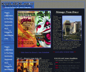 kulick.net: KULICK.net - The Official Bruce Kulick Website
KULICK.net - The Official Bruce Kulick Website. Your online source for all Bruce Kulick news and information including his tour schedule and new CD. 