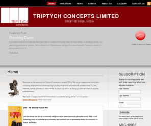 triptychconcepts.com: Triptych Concepts
Welcome to the website for Triptych Concepts. We are a progressive company dedicated to producing original Australian content for Television, Film and New Media. In short, our aim is to bring you the very best in quality entertainment.