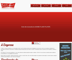 stiloart.com: Comunicação Visual - Stilo Art
A Stilo Art, oferece soluções em comunicação visual, que vão desde produtos para divulgação em pontos de venda, até soluções completas em identidade corporativa, produzimos e instalamos placas diversas para uso interno e externo. Atendemos todos os setores como industrias, comércio e varejo.