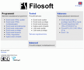 filosoft.ee: Filosofti kodulehekülg
Filosoft on arvutilingvistikale spetsialiseerunud firma