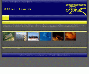 o2dive.org.uk: 
	O2Dive Club - Scuba diving Ipswich suffolk

scuba diving club ipswich suffolk with BSAC PADI and SSI members