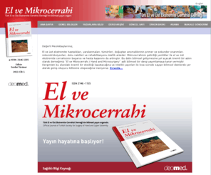 elmikrocerrahi.org: El ve Mikrocerrahi / Hand and Microsurgery
El ve Mikrocerrahi / Hand and Microsurgery