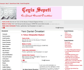 ceyizsepeti.com: Yeni Dantel Örnekleri - dantel örnekleri havlu kenarları dantel modelleri iğne oyası modelleri Örgü Modelleri
2011 en yeni güzel dantel örnekleri 2011 havlu kenarları örnekleri çeyiz modelleri Dantel dünyası elişi çeyiz örnekleri dantel modelleri havlu kenarı örnekleri dantelleri iğne oyası seccadeler kenar dantelleri Masa örtüleri bohça örnekleri dantel Çeyiz Sepeti çember oya örnekleri modelleri elişi hobi lif bebek patikleri kazak hırka en Yeni en güzel dantel dünyası oya modelleri çetik örnekleri modelleri vitrin takımları oda takımları en yeni ve güzel 2010 dantel örnekleri modelleri çeyiz listesi