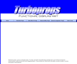turbopropsshop.com: Turboprops - functional display art for furniture showrooms
Turboprops - functional display art for furniture showrooms America's number one manufacturer of display props.