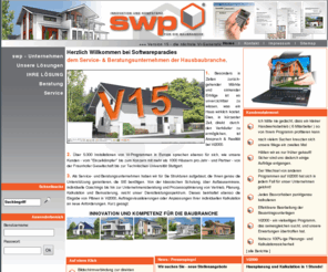 softwareparadies.com: swp - Innovation und Kompetenz für die Baubranche
Hier erfahren Sie alles über die Softwarelösung Vi2000 für den Ein- und Mehrfamilienhausbau und das Dienstleistungsangebot von SWP!
