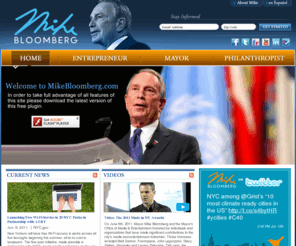 bloombergmichael.net: MikeBloomberg.com - Home
Michael R. Bloomberg is the 108th Mayor of New York City, Philanthropist, and independent leader on national issues.