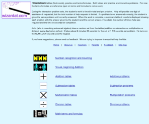 wizardatmath.com: wizardat
Arithmetic and math flash cards, tables and practice.