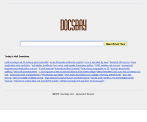 docsbay.com: Document Search Engine
Document Search Engine. Search any documents and reports with real-time preview.