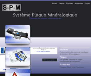spm-groupe.com: Fabricant de plaques d'immatriculation - Fabricant machine pour plaque immatriculation
 Fabricant de plaques minéralogiques le groupe SPM vous propose tout une gamme de machine pour plaque d'immatriculation, plaque plexi, alu et accessoires. - 