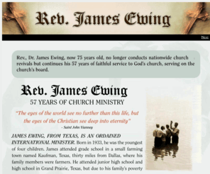 jameseugeneewing.com: Rev. James Eugene Ewing
Rev. James Eugene Ewing continues his many years of faithful service to God's church.