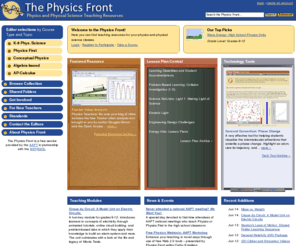 physicsfront.org: The Physics Front
The Physics Front provides high quality resources, tailored for the teaching of high school physics and physical sciences.