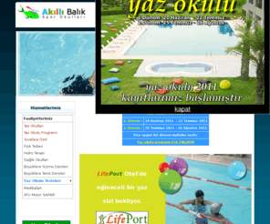 akillibalik.com: Akıllık Balık Spor Okulları - yaz okulu, YAZ OKULU, yaz okulları, yüzme, yuzme, YÜZME, YUZME / AKILLI BALIK SPOR OKULLARI - Palmiye Club, CLUB, palmiyeclub, palmiye club, bayramoğlu, bayramoglu, dersi, kaydirak, kaydırak, eğlence, havuz, tramplen, su topu, akillibalik, akilli balik, yuzme okulu, crowne plaza, palmiye tatil, akilli bidik, omurulik, felcliler, akillibalik.net, akillibalik.com, yas grubu, doga, yuzme ogrenme, yuz eglen, palmiye, havuz
yaz okulu, YAZ OKULU, yaz okulları, yüzme, yuzme, YÜZME, YUZME / AKILLI BALIK SPOR OKULLARI Palmiye Club