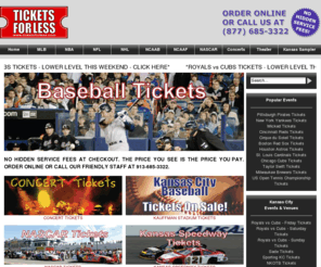 ticketsfourless.net: Events Sports Concerts Tickets For Sale
Local Kansas ticket broker - no service fees or tax charged.  Chiefs, Royals, KU Basketball, NASCAR, concerts, NFL, MLB, NCAA, NBA, and more.
