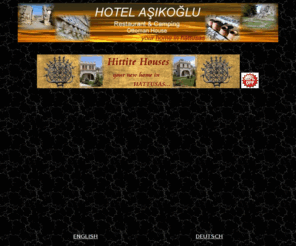 hattusas.com: HOTEL ASIKOGLU - Hattusas - Hattuşa - Bogazkale
HOTEL ASIKOGLU - Restaurant-Hotel, Bogazkale/Corum/Turkey,hattusas,hattusa,hattusha,hattuscha (main page:www.hattusas.com), bogazkale,boğazkale,bogazkoy,boğazköy,hititler,hittite,hitit,hittite,hittites,yazilikaya,yazılıkaya,lion gate,aslanlı kapı,alacahoyuk,alacahöyük,alacahuyuk,alacahüyük,sapinuva,sappinuva,sappinuvva,şapinuva,ortaköy,ortakoy,sungurlu,çorum,corum,eti,frig,frigian, 