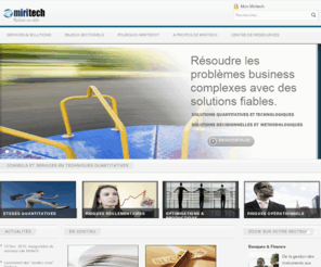 miritech.org: Accueil
Miritech, cabinet de conseil en techniques quantitatives, systèmes d'information, ingénierie et aide à la décision dédié aux entreprises africaines.