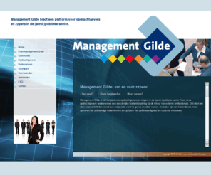 managementgilde.org: Management Gilde: van en voor zzpers!
Management Gilde is hét trefpunt voor opdrachtgevers en zzpers in de (semi-)publieke sector. Voor onze opdrachtgevers realiseren we een aanzienlijke kostenbesparing op de inhuur van externe professionals.