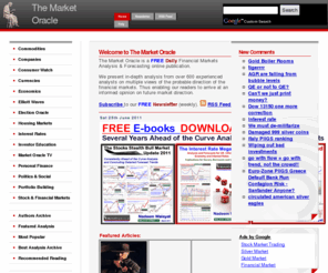 marketoracle.net: The Market Oracle :: Financial Markets Analysis & Forecasting Free Website
The Market Oracle :: Financial Markets Analysis & Forecasting Free Website