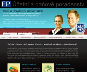 pavelfajmon.cz: Daňové poradenství, vedení účetnictví a daňové přiznání 2010 uděláme za Vás!
Jsme dynamická firma zaměřující se na administrativní úkony v oblasti zpracování a vedení učetnictví, daňové evidence a daňového poradenství. Pokud hledáte spolehlivého daňového poradce, který Vám vypracuje daňové přiznácí 2010.