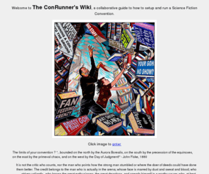 conrunner.net: Welcome to ConRunner.net !!
A reference guide for science fiction convention organizers.