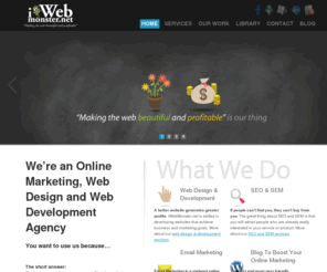 iwebmonster.net: iWebMonster.net | Website Design, Development & SEO Firm
We’re a Web Development and Web Design Agency You want to use us because…The short answer: We help you make more money. Simple as that.