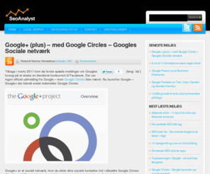 blogforum.dk: SeoAnalyst.dk - Søgemaskineoptimering med analytisk tilgang
Følg SeoAnalyst.dk hvis du ønsker at få mere information om teknisk SEO, Local Search, link building og analytics.