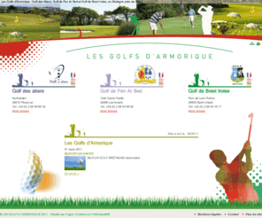 brest-iroise.net: Les Golfs d'Armorique : Golf des Abers, Golf de Pen Ar Bed et Golf de Brest Iroise, en Bretagne près de Brest
Les Golfs d'Armorique : Golf des Abers, Golf de Pen Ar Bed et Golf de Brest Iroise, en Bretagne près de Brest