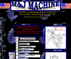 mjmachine.net: index
M&J Machine Shop Akron, Springfield, Ohio 44312 Welding Manufacturing Machining and Maintenance Coilers,Payouts, Pullors Fabrication M J Machine Shop 