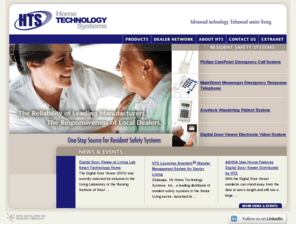 hometechsystems.com: HTS - Resident Safety Systems for Senior Living
Home Technology Systems, Inc. (HTS) is a technology distribution company specializing in resident safety systems for senior living retirement communities and long-term care facilities.