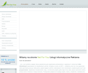 n4u.net.pl: Usługi informatyczne i reklamowe. Strony internetowe, pozycjonowanie, banery, ulotki, wizytówki.
N4U specjalizuje sie w projektowaniu stron internetowych, projektowaniu graficznym oraz pozycjonowaniu. Tworzymy strony oparte o technologie  Html,  CSS, proste wizytowki internetowe i rozbudowane strony / serwisy internetowe. Oferujemy również wizytówki, ulotki oraz reklamę zewnętrzną.