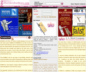 go4buildershardware.com: go4BuildersHardware - Brass Builders Hardware and Locks
Builder's Hardware, Construction Material & Equipment Manufacturers,Suppliers, Manufacturers, Foreign Suppliers,Buyers,Exporters,Importers,Products and Trade Leads