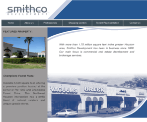 smithcodevelopment.com: Smithco Development- Home
Houston Retail Leasing and Development.
