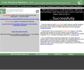 corepracticeconsulting.com: Employee Scheduling Experts With Shift Work Experience
Employee Scheduling and Shift Work experts including 12 hour employee shift schedules - 25 years experience.
