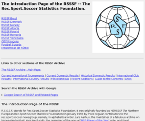 rsssf.com: The Introduction Page of the RSSSF -- The Rec.Sport.Soccer Statistics Foundation.
