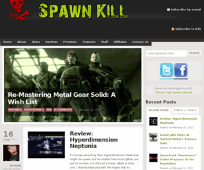spawnkill.com: Spawn Kill | Video Game News & Reviews | Sticking our boomsticks in places they never belong.
Sticking our boomsticks in places they never belong.