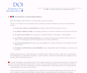 pmdoi.org: Declaration of Interdependence
To support, encourage, and promote the Agile Project Management movement.