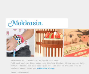 mokkasin.com: Mokkasin - en butik för barn.
