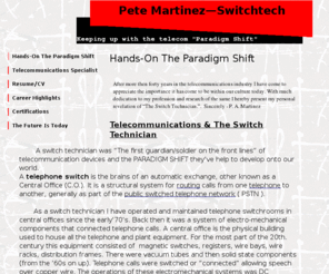 switchtechnician.com: Hands-On
The Paradigm Shift of telecommunications