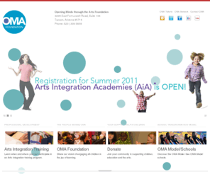 omaproject.org: The OMA Model | discover how the OMA Model uses arts integration to build the brains of the future
Opening Minds through the Arts, known as The OMA Model is an arts integration program that uses the arts to teach children math, science, reading, writing, and social studies, and the full range of 21st century skills. 