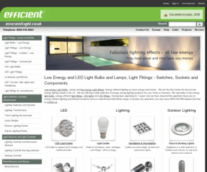 efficientlight.co.uk: Home - Lighting - Light Fittings Light  Bulbs Switches and Components from Efficient Light
Lighting: efficient Light Fittings, Light Bulbs,T4,T5, LED Bulbs online Shop.