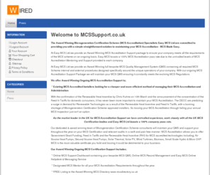 mcssupport.co.uk: Microgeneration Certification Scheme Ongoing Support | MCS Installer Accreditation Ongoing Support | Ongoing MCS Accreditation Support from the Award Winning MCS Experts
Award Winning MCS Accreditation Ongoing Support. Cost & Pain Free From the Market Leading & Awarding Winning MCS Accreditation Experts. Start your MCS Accreditation Ongoing Support Today. Apply online now or call 0844 414 60 41.