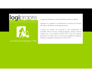 logipropre.com: Logipropre - Damien Van Pée| Nettoyage Namur  | Evacuation des déchets | Vide maison | Dératisation | Désinfection
Logipropre