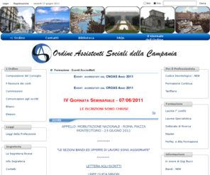 assistentisocialiodc.it: Ordine degli Assistenti Sociali della Regione Campania - Napoli >  L'Ordine
Ordine degli assistenti sociali della regione campania. Assistenza agli iscritti; aiuto ai minorenni, alle famiglie, agli anziani, ai tossicodipendenti.