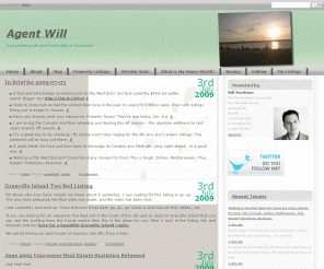 imhome.ca: AgentWill.com - Life and Real Estate in Vancouver
A Vancouver real estate blog about developments, buildings, condos, issue and life.  Featuring current listings, new developments, and stories of the people and places that make this a great city.