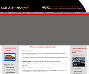 athens-car-rental.com: Athens Car Rental, Athens Car Hire, car rentals in athens, cheap car hire athens airport, Economy rent a car
AGR Athens car rental. Athens airport cars. Athens Car Rental offers car rental services in Athens, Piraeus car rentals and rent a car services in Airport El. Venizelos, Greece